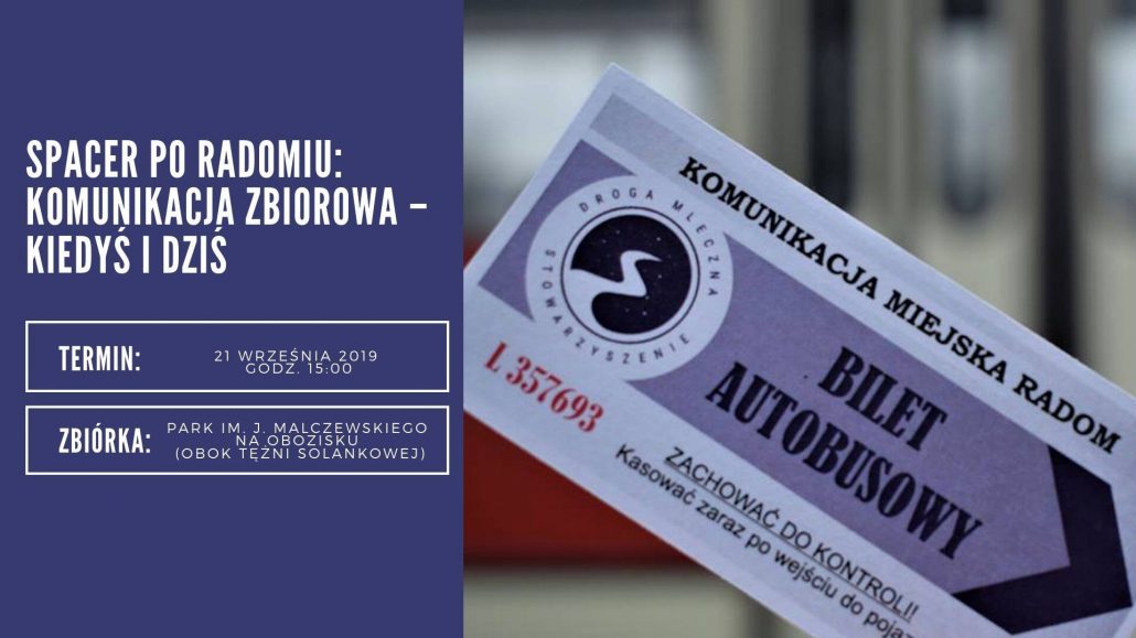Spacer po Radomiu: Komunikacja zbiorowa – kiedyś i dziś