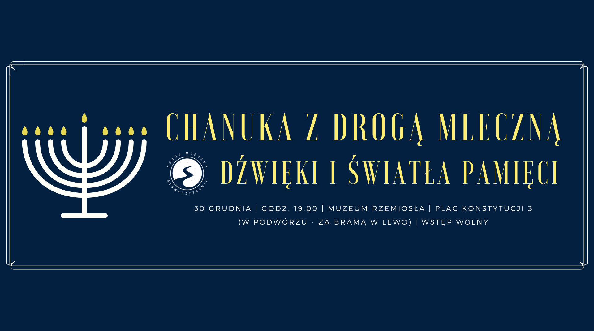 Chanuka z Drogą Mleczną