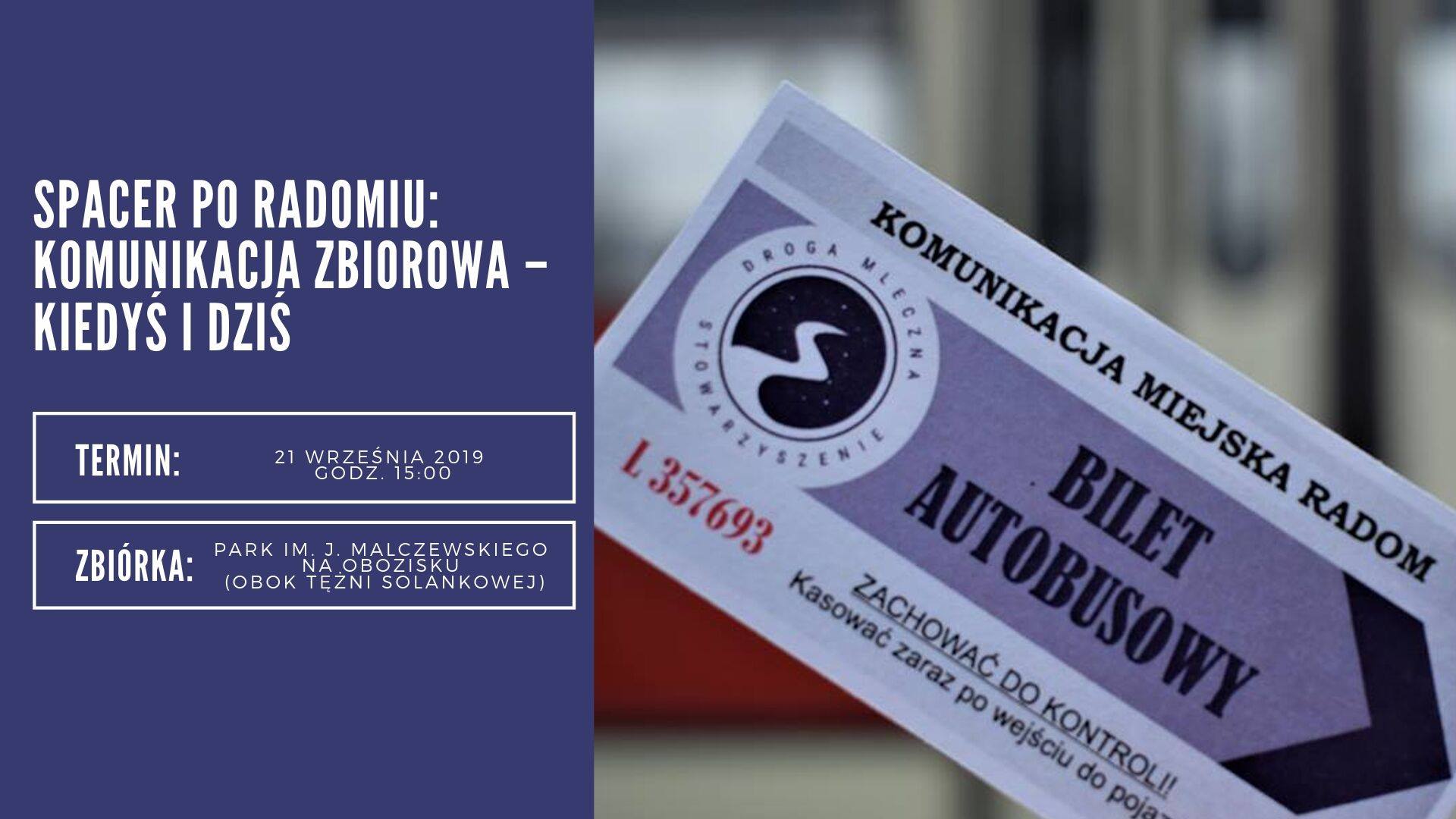 Spacer po Radomiu: Komunikacja zbiorowa – kiedyś i dziś