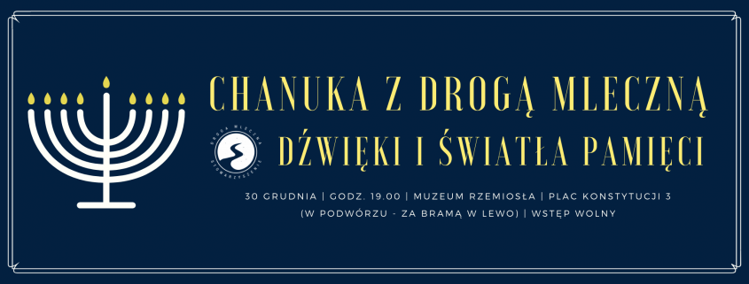 Chanuka z Drogą Mleczną